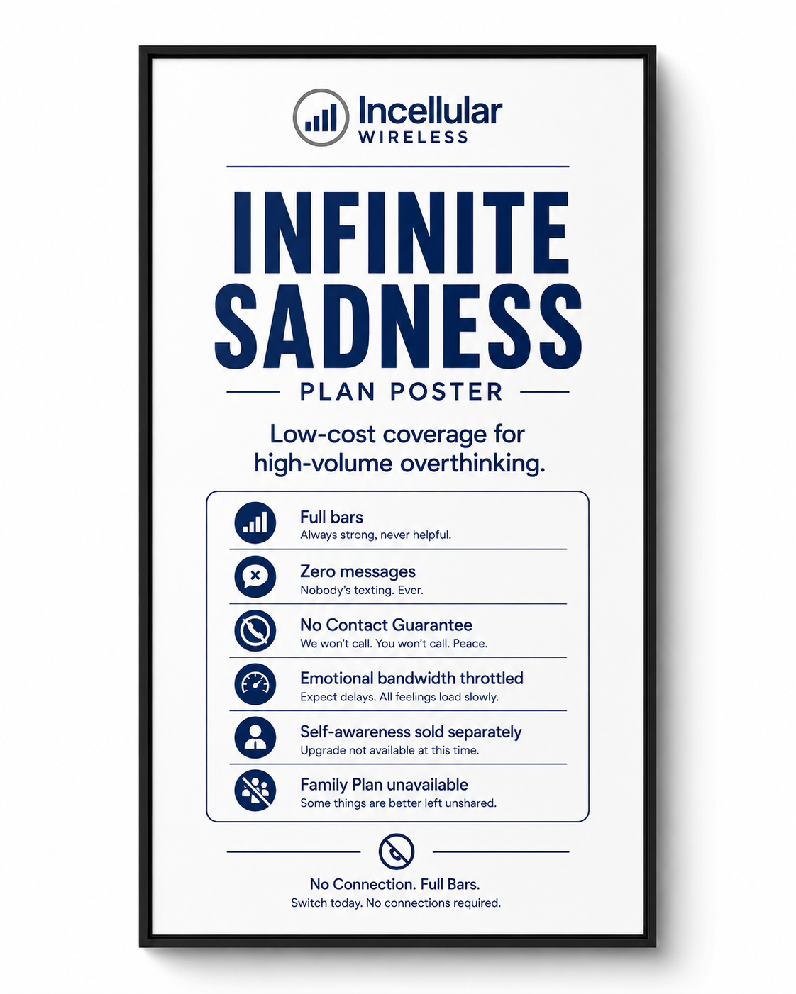 Infinite Sadness Plan Poster